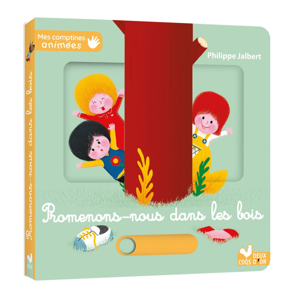 promenons nous dans les bois livre pour bébé et maternelles Illustrateur  jeunesse – Philippe Jalbert – Auteur illustrateur pour enfant